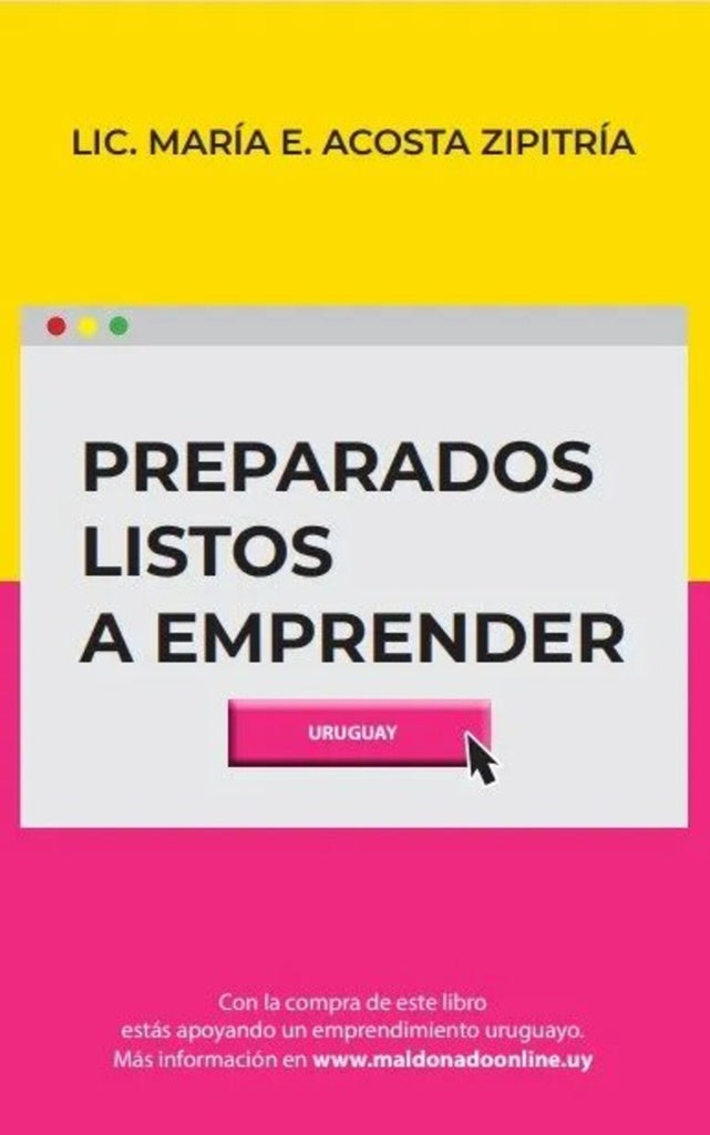 PREPARADOS LISTOA A EMPRENDER.. | MARIA E. ACOSTA ZIPITRIA