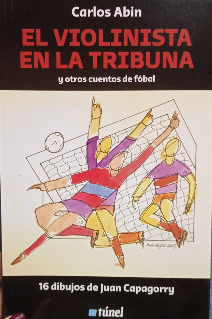 El violinista en la tribuna  | Carlos Abin