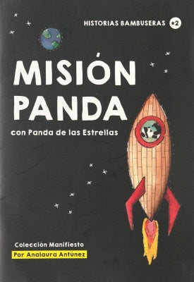MISION PANDA | ANALAURA ANTUNEZ