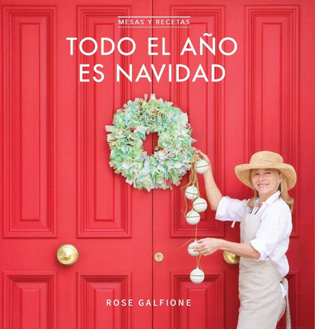 TODO EL AÑO ES NAVIDAD.. | Rose  Galfione