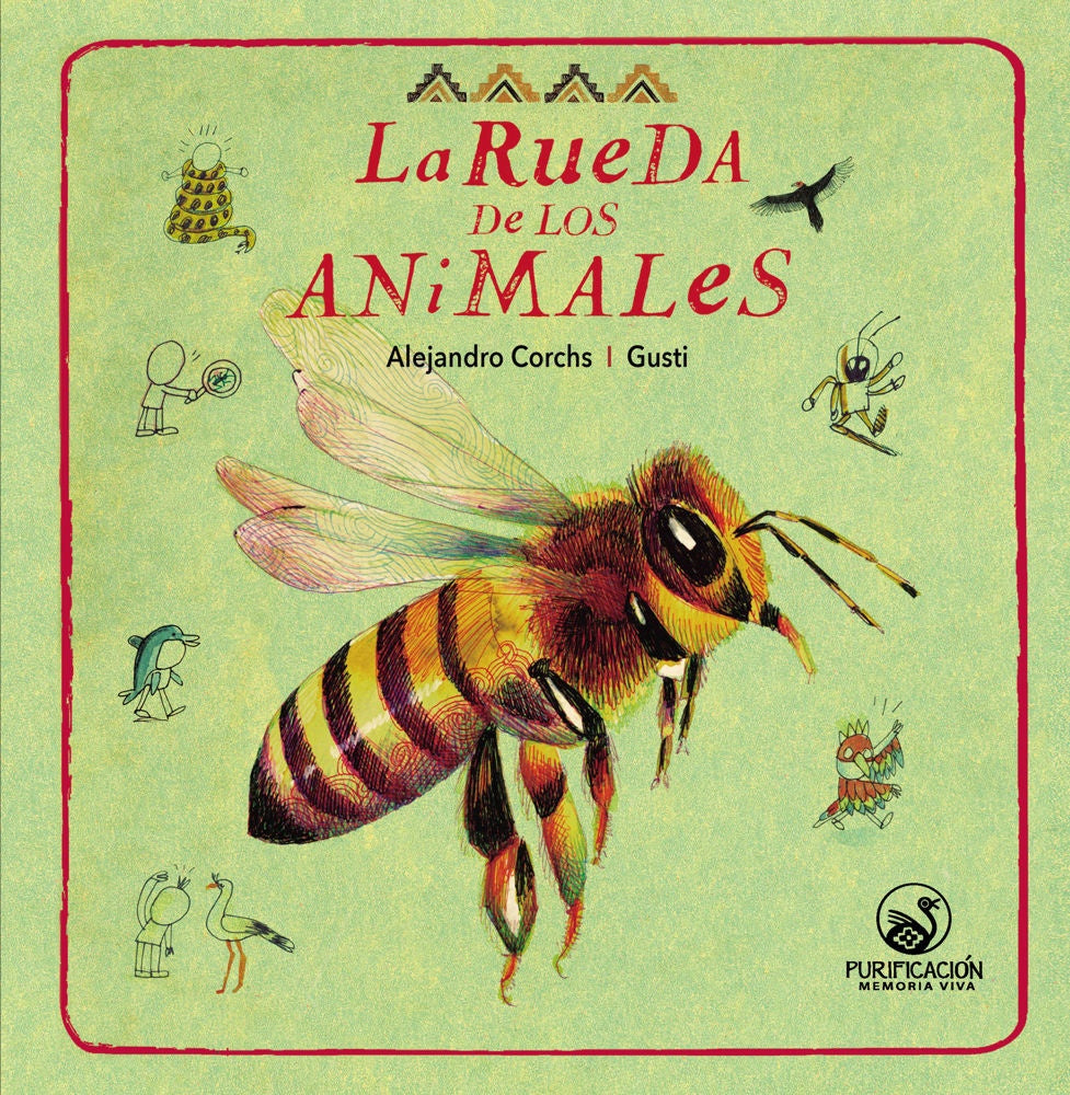 LA RUEDA DE LOS ANIMALES 3*.. | Alejandro Corchs