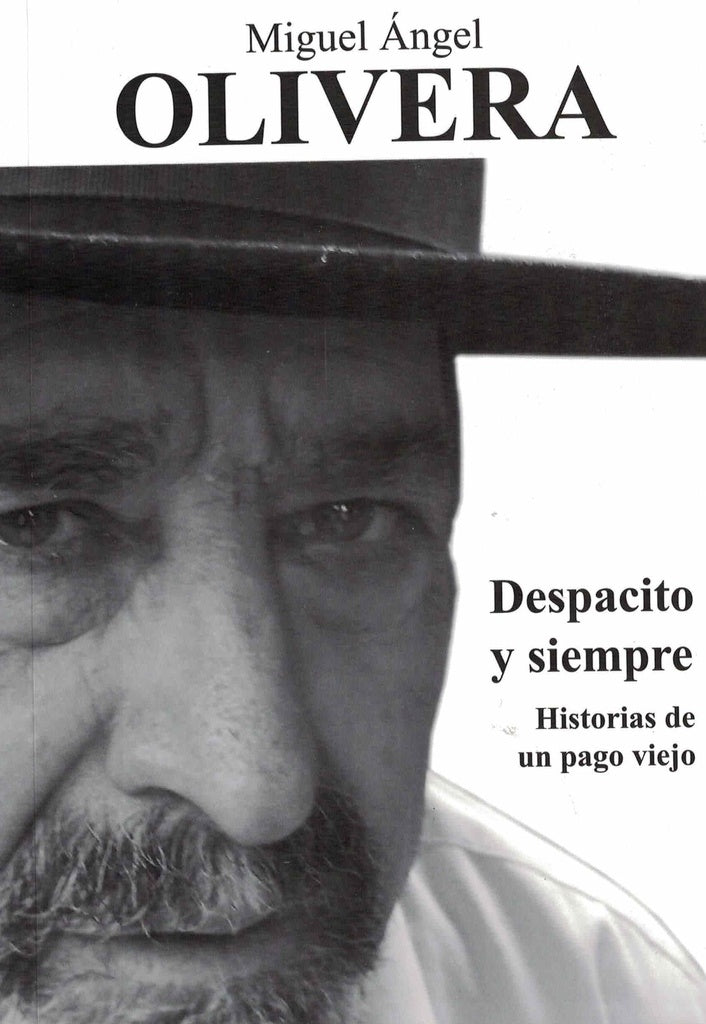DESPACITO Y SIEMPRE.. | MIGUEL ANGEL OLIVERA