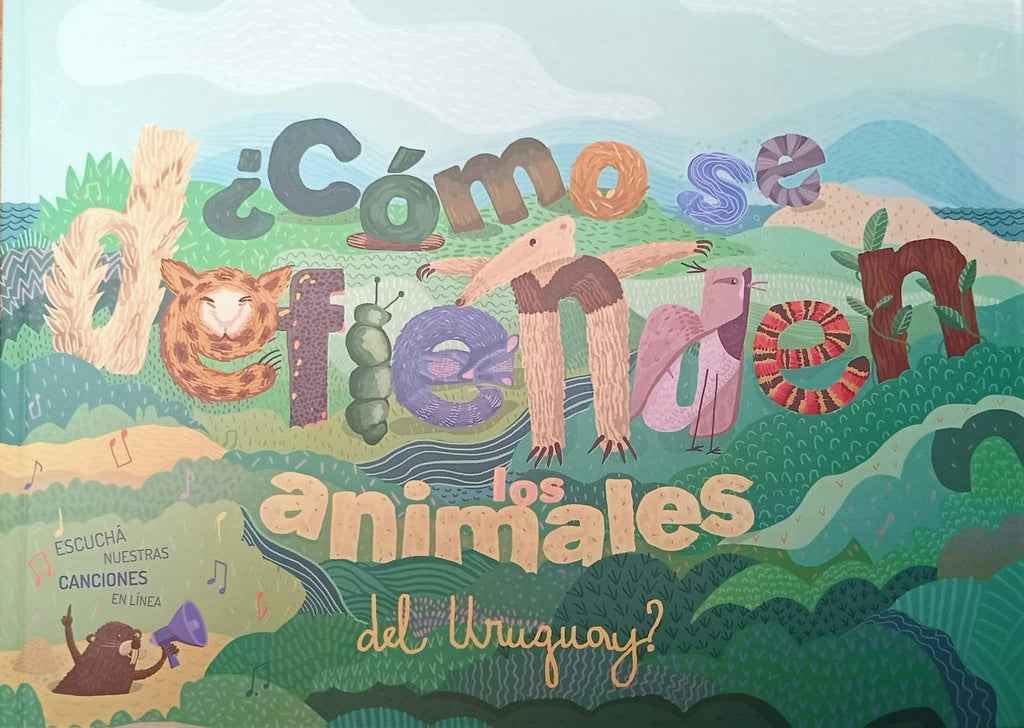 COMO SE DEFIENDEN LOS ANIMALES DEL URUGUAY?.. | Vários autores