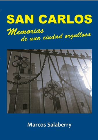 SAN CARLOS.. | Marcos Salaberry