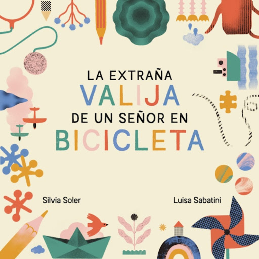 LA EXTRAÑA VALIJA DE UN SEÑOR EN BICICLETA.. | Silvia  Soler