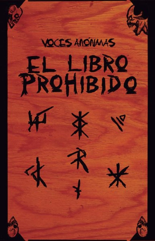 VOCES ANONIMAS. EL LIBRO PROHIBIDO.. | Guillermo Lockhart