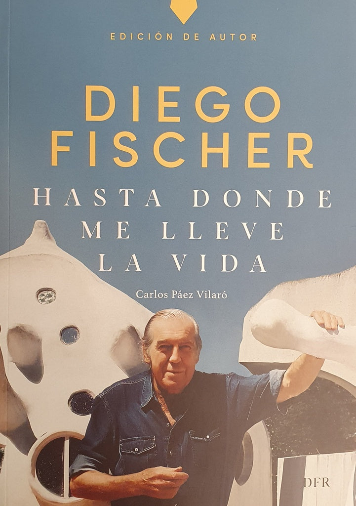 HASTA DONDE ME LLEVE LA VIDA | Diego Fischer