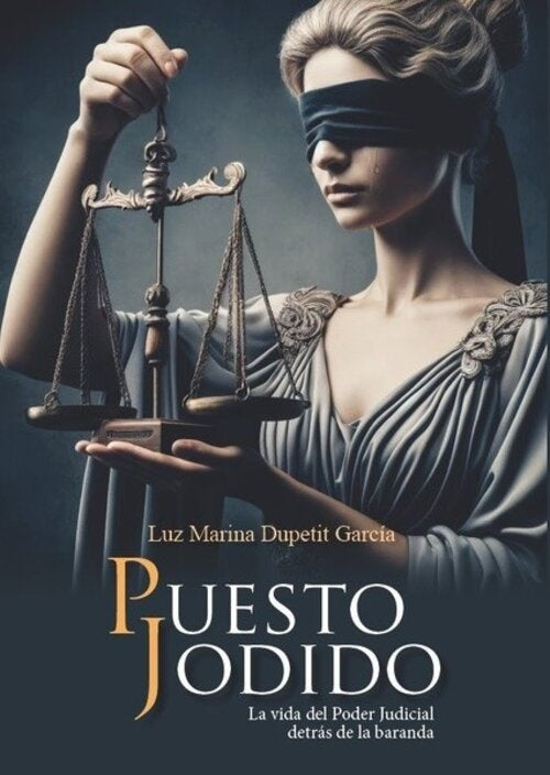 PUESTO JODIDO.. | LUZ MARIANA DUPETIT GARCIA