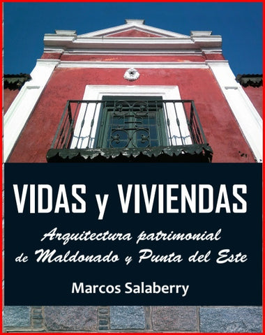 VIDAS Y VIVIENDAS.. | Marcos Salaberry