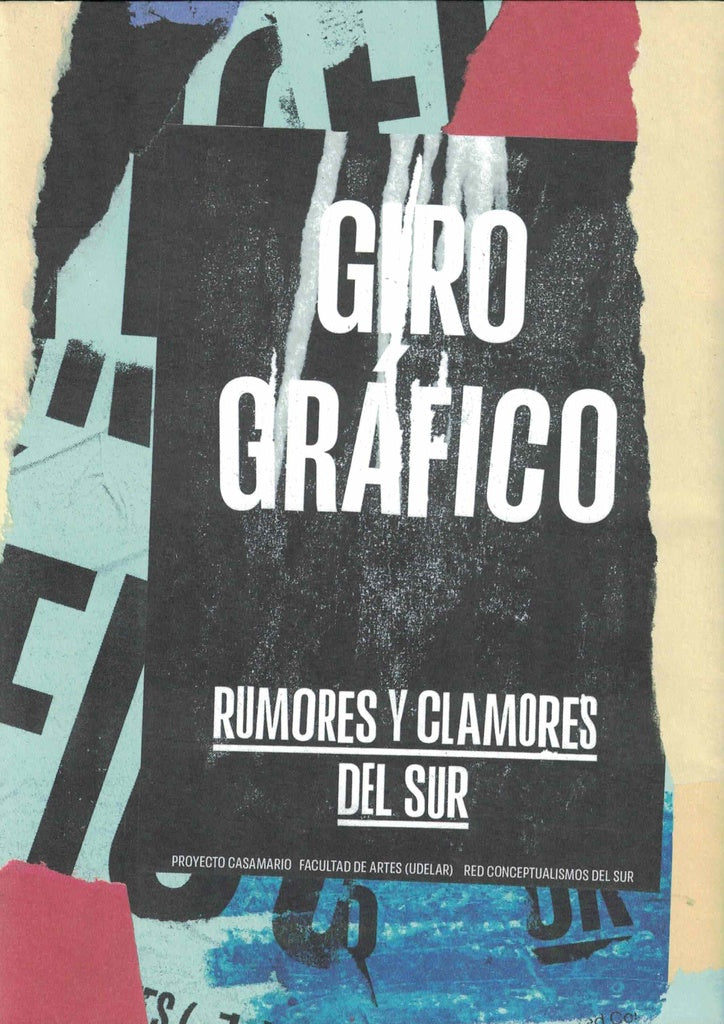 GIRO GRÁFICO. RUMORES Y CLAMORES DEL SUR.. | PROYECTO  CASAMARIO