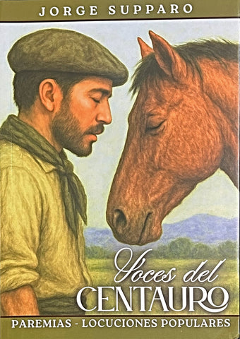 VOCES DEL CENTAURO.. | JORGE SUPPARO