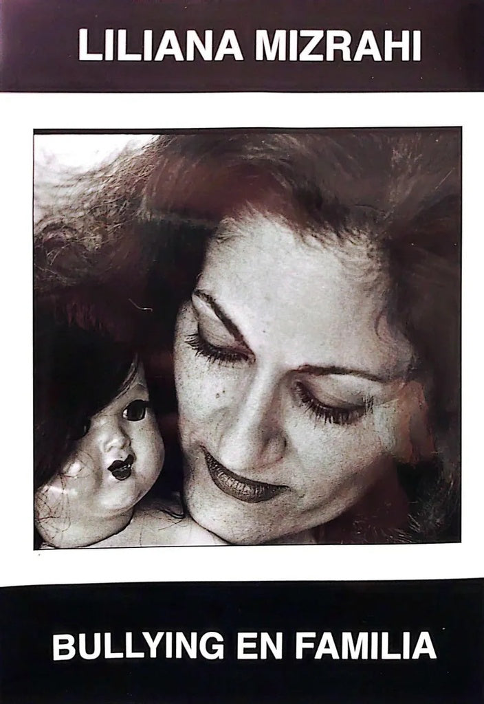 BULLYING EN FAMILIA.. | Liliana Mizrahi