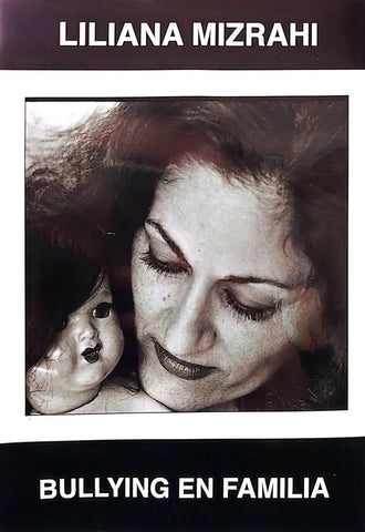 BULLYING EN FAMILIA.. | Liliana Mizrahi