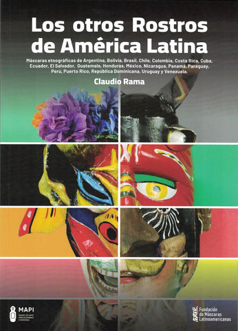 LOS OTROS ROSTROS DE AMERICA LATINA.. | Claudio Rama