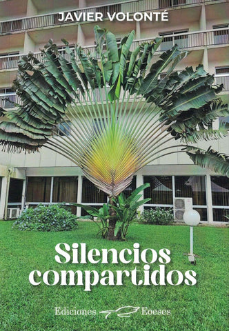 SILENCIOS COMPARTIDOS.. | JAVIER VOLONTE
