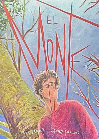 EL MONTE.. | DIEGO VAZQUEZ