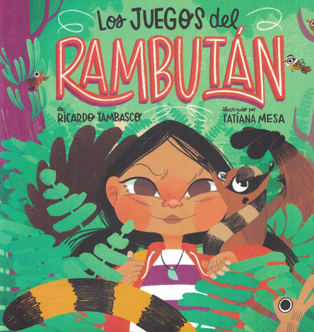 LOS JUEGOS DEL RAMBUTÁN.. |  MESA  TAMBASCO