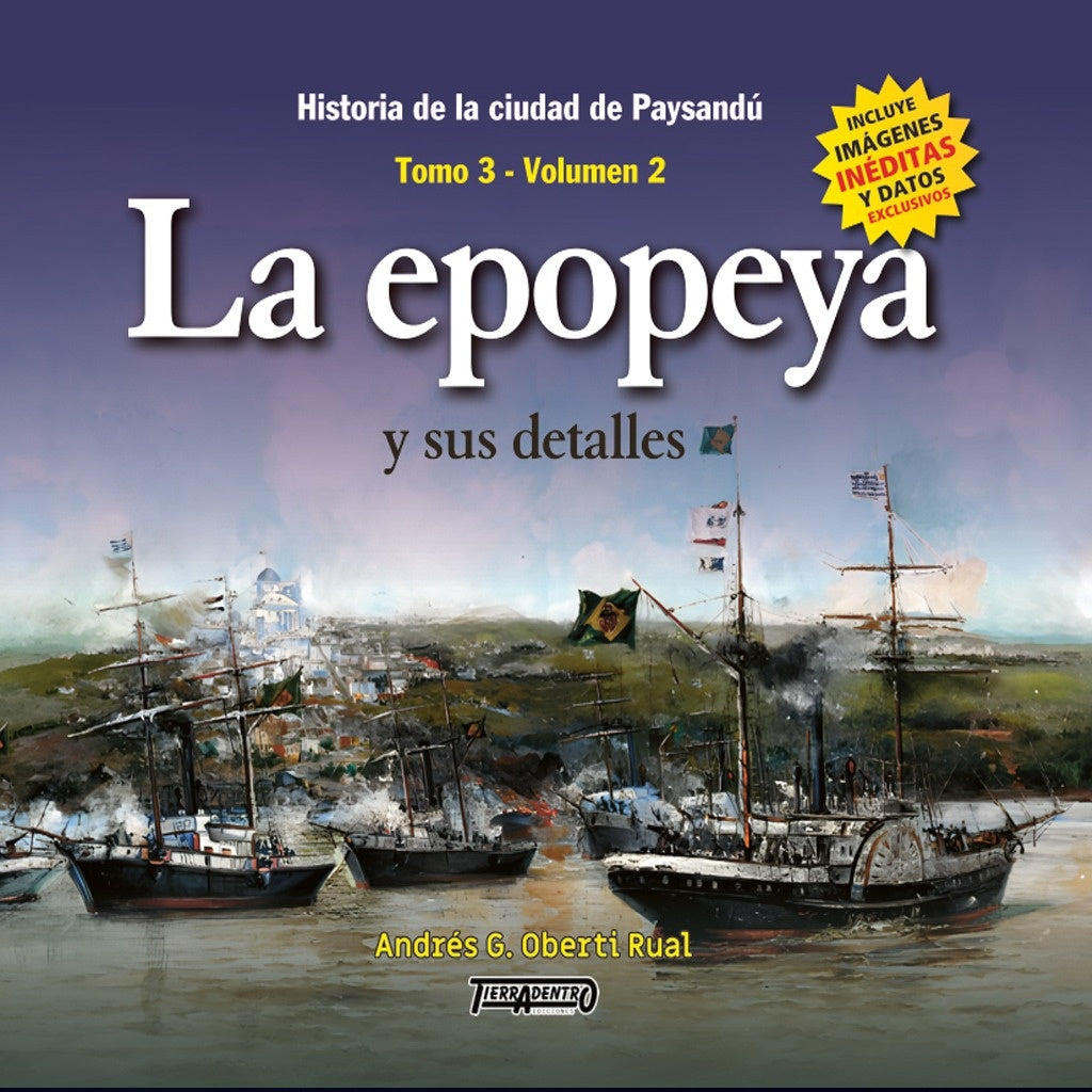 LA EPOPEYA Y SUS DETALLES | ANDRES OBERTI RUAL