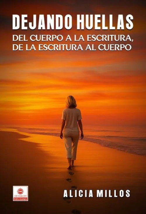 DEJANDO HUELLAS.. | ALICIA MILLOS