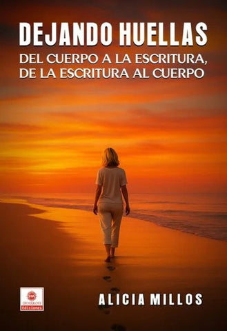 DEJANDO HUELLAS.. | ALICIA MILLOS