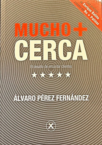 MUCHO + CERCA.. | ÁLVARO  PÉREZ FERNÁNDEZ