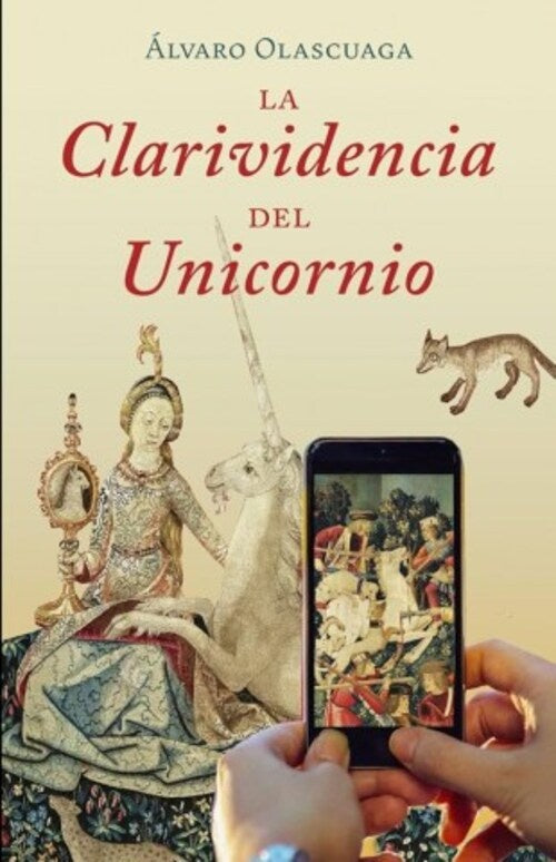 LA CLARIVIDENCIA DEL UNICORNIO.. | ALVARO OLASCUAGA