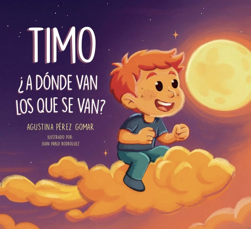 TIMO. ¿A DONDE VAN LOS QUE SE VAN? | Agustina  Pérez Gomar