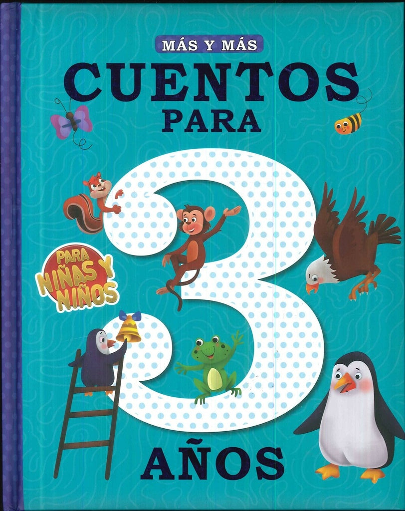CUENTOS PARA 3 AÑOS *