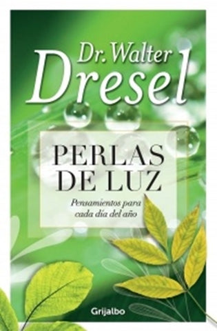 PERLAS DE LUZ.C  | Walter Dresel