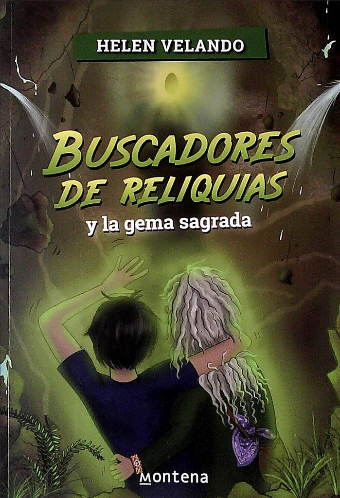 BUSCADORES DE RELIQUIAS Y LA GEMA SAGRADA*.. | Helen Velando