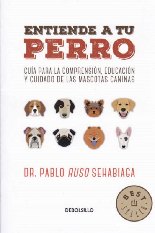 ENTIENDE A TU PERRO*.. | Pablo Ruso Sehabiaga