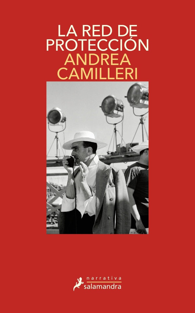 LA RED DE PROTECCION.. | Andrea Camilleri