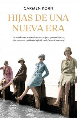 HIJAS DE UNA NUEVA ERA.. | Carmen Korn