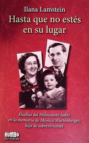 HASTA QUE NO ESTES EN SU LUGAR.. | ILANA LAMSTEIN