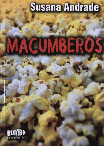 MACUMBEROS *.. | Andrade Susana