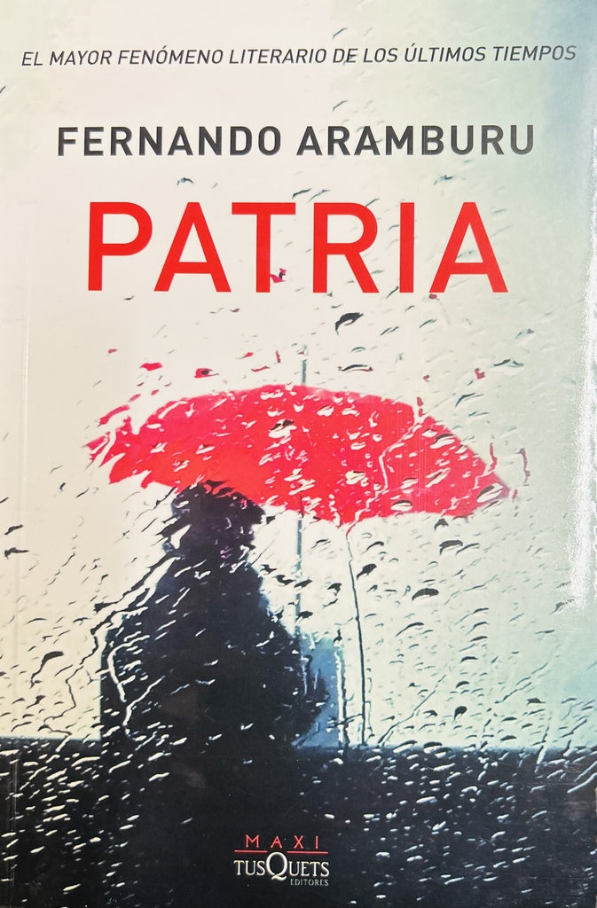 PATRIA.. | Fernando Aramburu