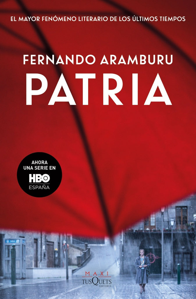 PATRIA.. | Fernando Aramburu
