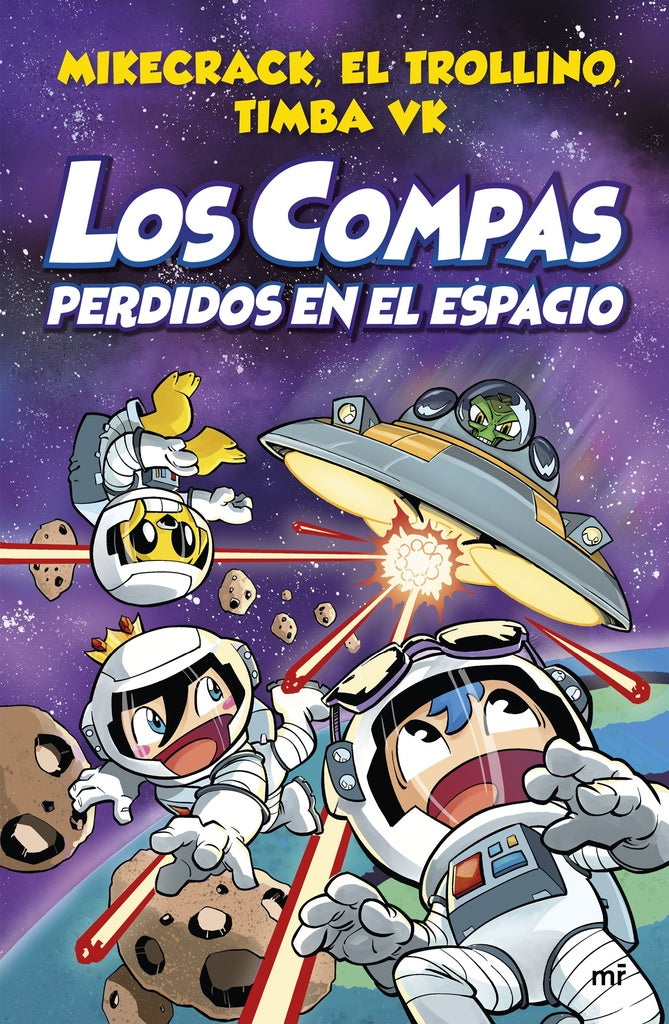 LOS COMPAS 5 PERDIDOS EN EL ESPACIO*.. | Anónimo