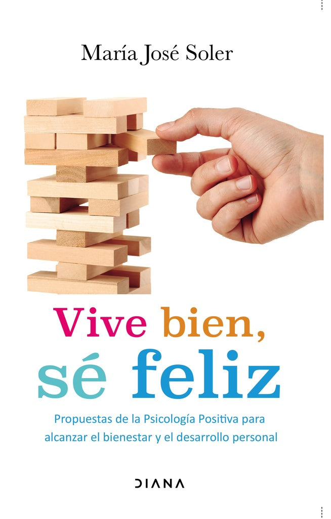 VIVE BIEN, SE FELIZ*.. | Maria Jose  Soler