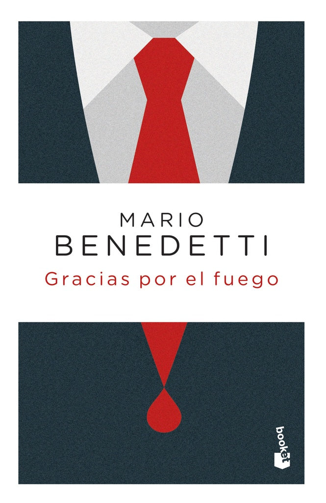 GRACIAS POR EL FUEGO*. | MARIO BENEDETTI