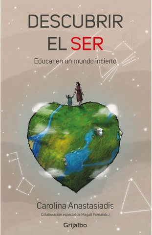 DESCUBRIR EL SER.C | Carolina  Anastasiadis