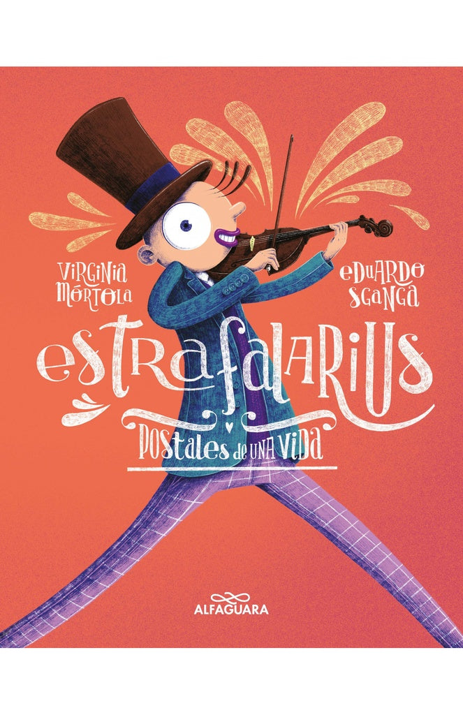 ESTRAFALARIUS. POSTALES DE UNA VIDA*.. | Virginia Mortola