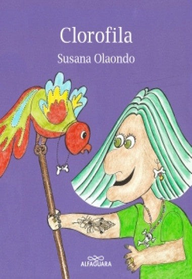CLOROFILA* | Susana Olaondo