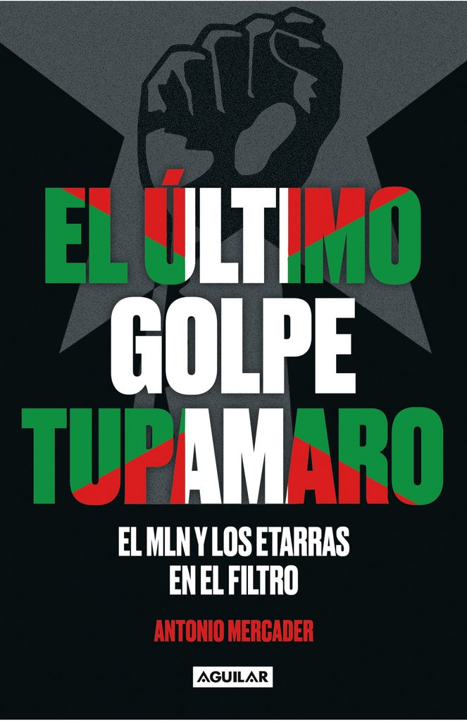 EL ULTIMO GOLPE TUPAMARO*.. | Antonio Mercader