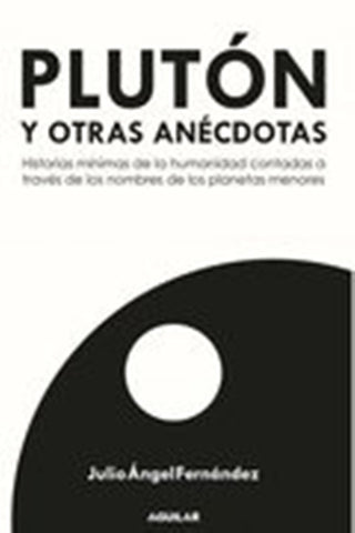PLUTÓN Y OTRAS ANÉCDOTAS.C | Julio A Fernández