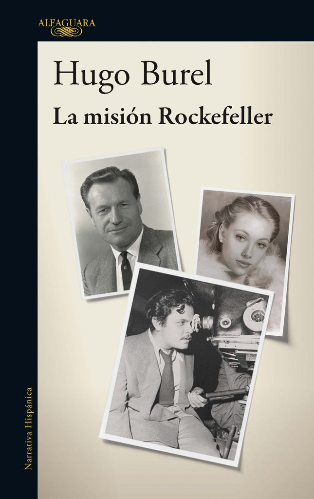 LA MISIÓN ROCKEFELLER.. | Hugo Burel
