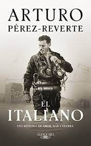 EL ITALIANO*.. | Arturo Perez-Reverte