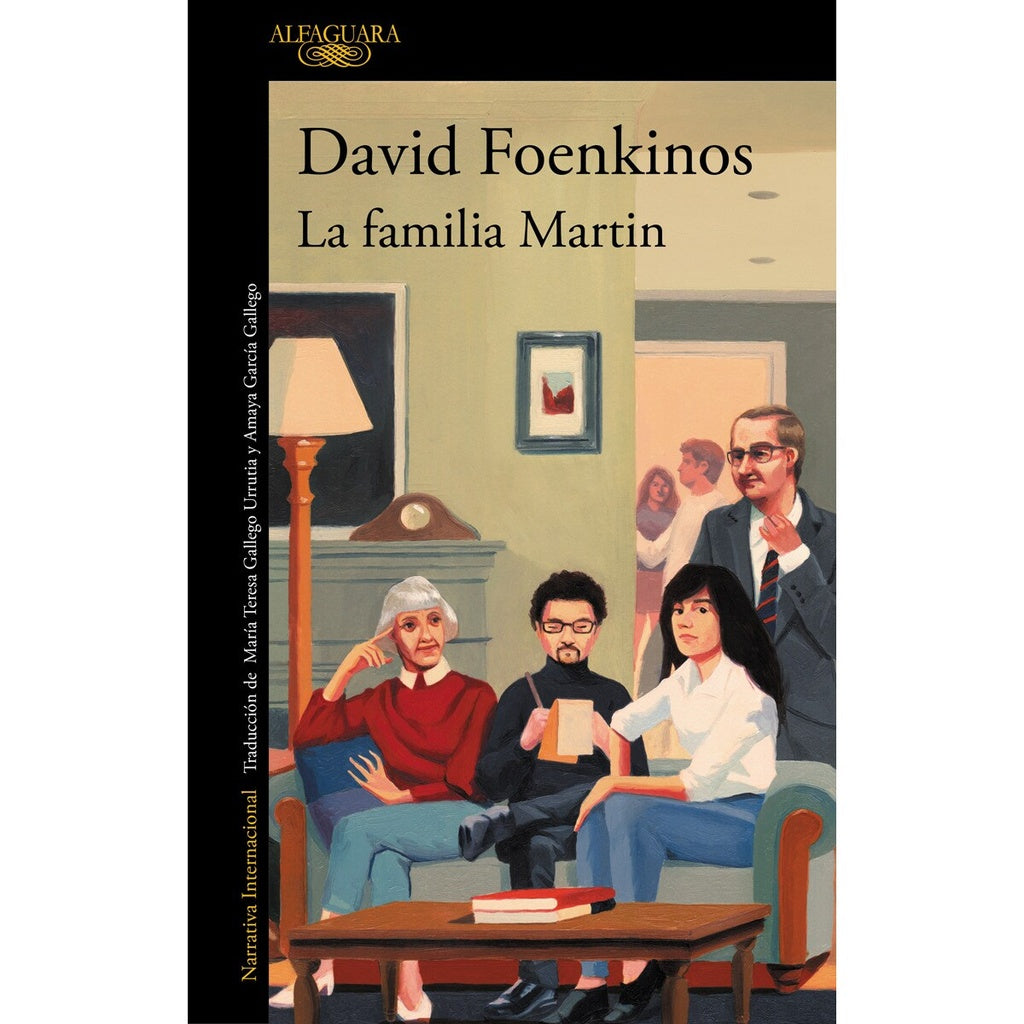 LA FAMILIA MARTIN.. | David Foenkinos