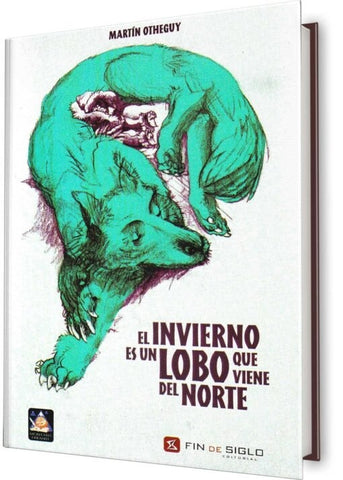 EL INVIERNO ES UN LOBO QUE VIENE DEL NORTE.. | Martín Otheguy