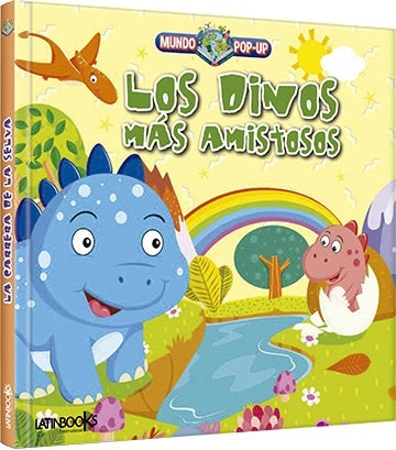 MUNDO POP-UP : LOS DINOS MAS AMISTOSOS..